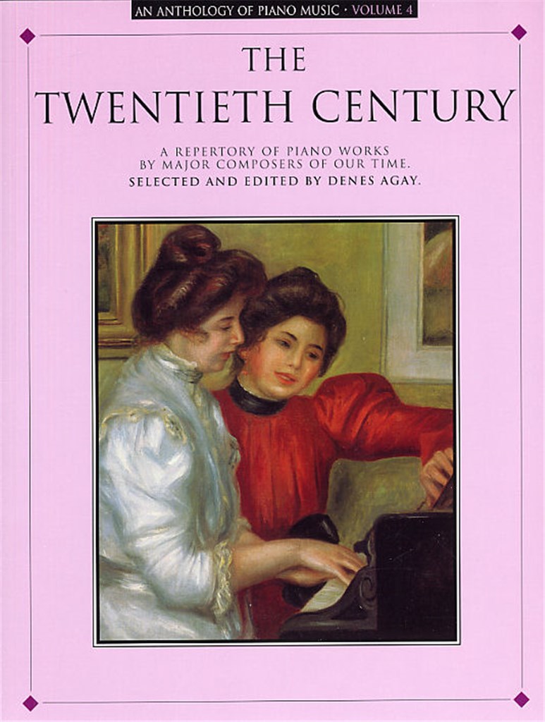 Anthology Of Piano Music Vol 4: The 20th Century