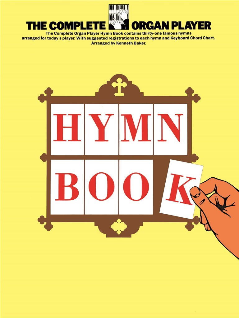 The Complete Organ Player Hymn Book