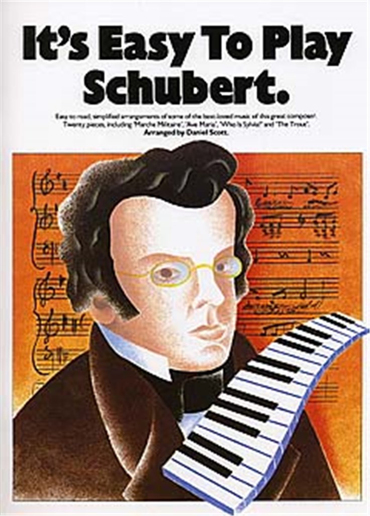 Its Easy To Play Schubert