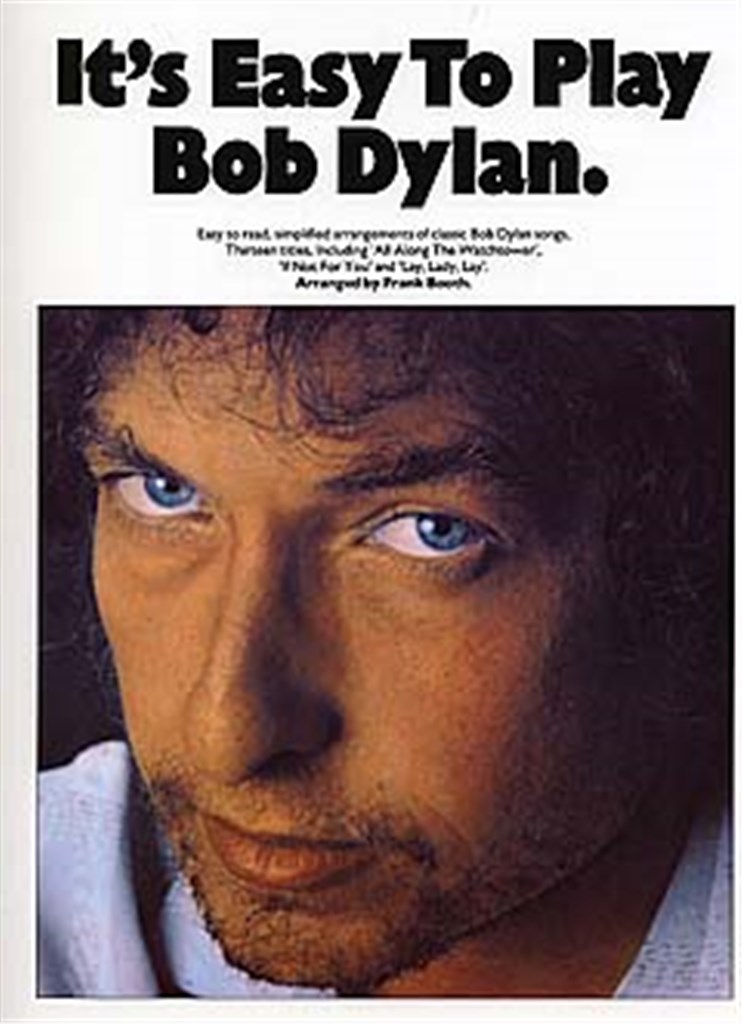 It's Easy To Play Bob Dylan