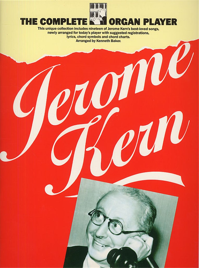 The Complete Organ Player Jerome Kern