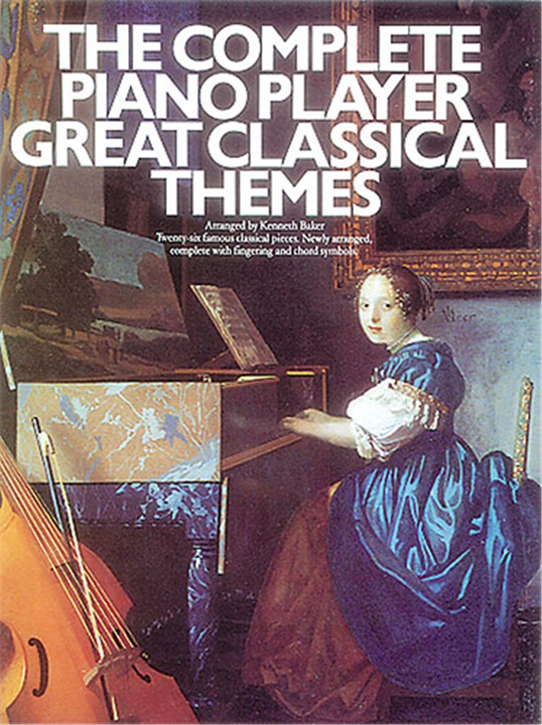 Complete Piano Player: Great Classical Themes