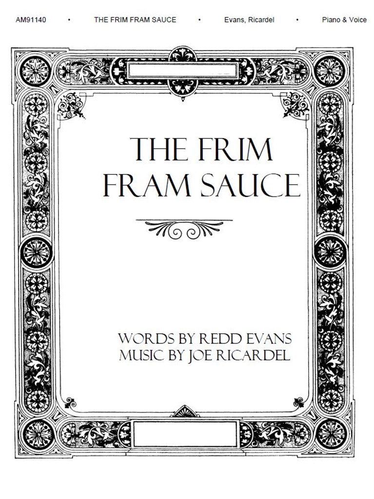The Frim Fram Sauce