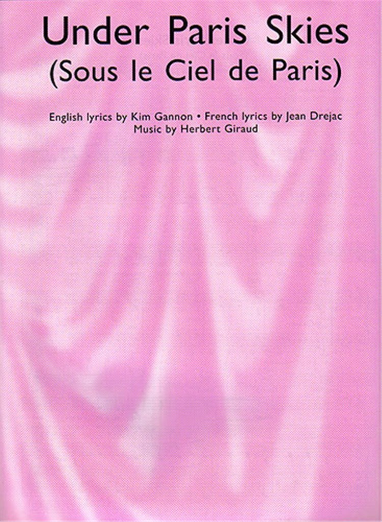 Under Paris Skies (Sous Le Ciel De Paris)