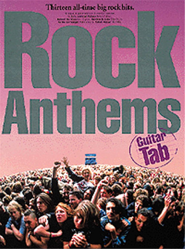 Rock Anthems Guitar Tab