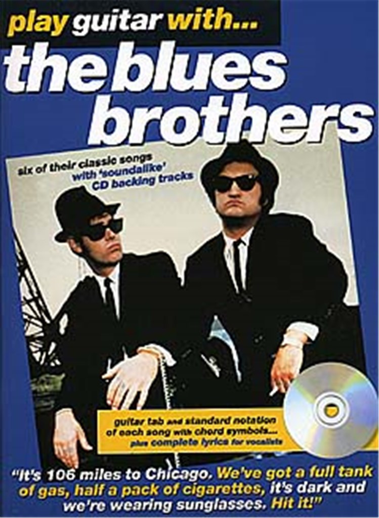 Play Guitar With... The Blues Brothers