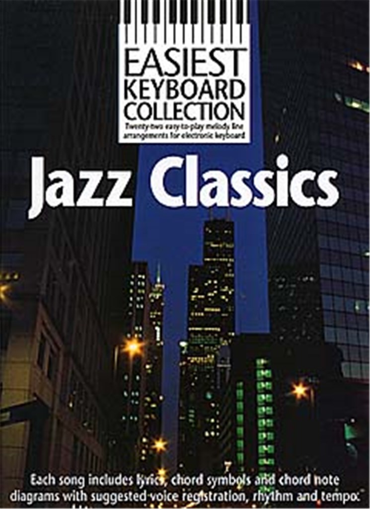 Easiest Keyboard Collection:Jazz Classics