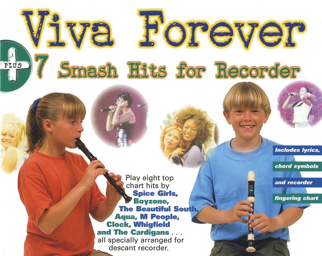 Viva Forever + 7 Smash Hits For Recorder