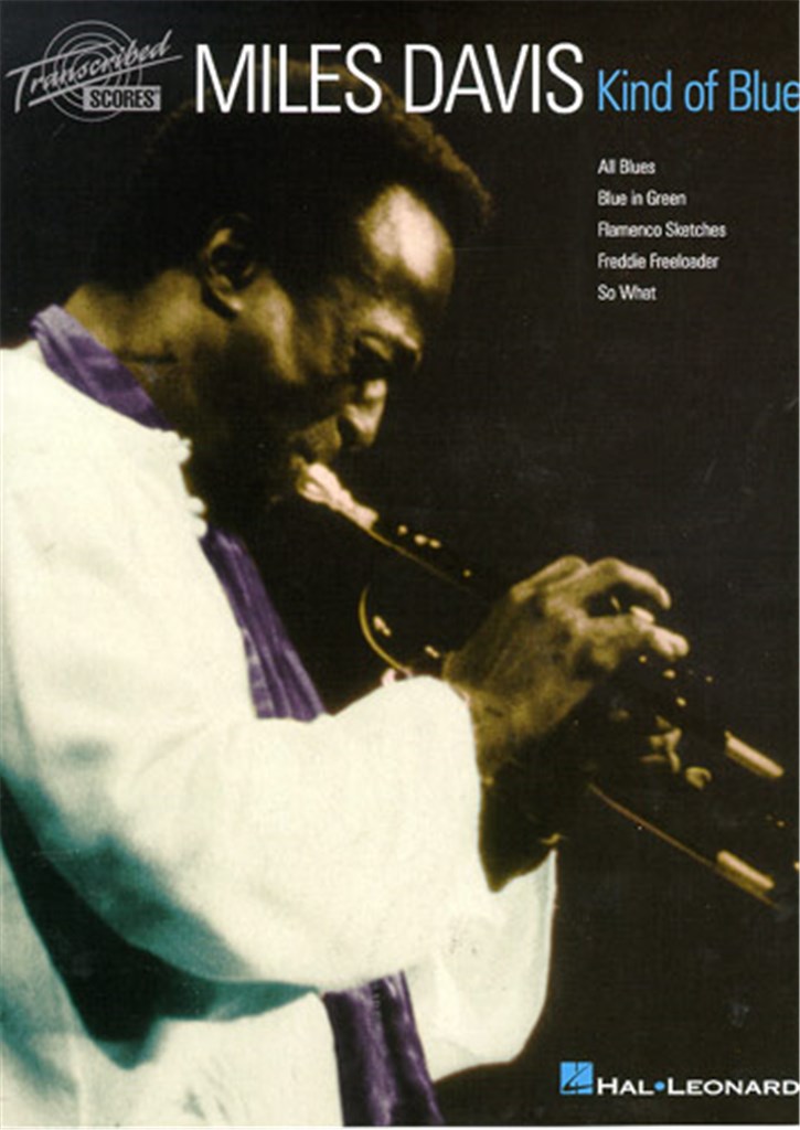 Miles Davis - Kind of Blue