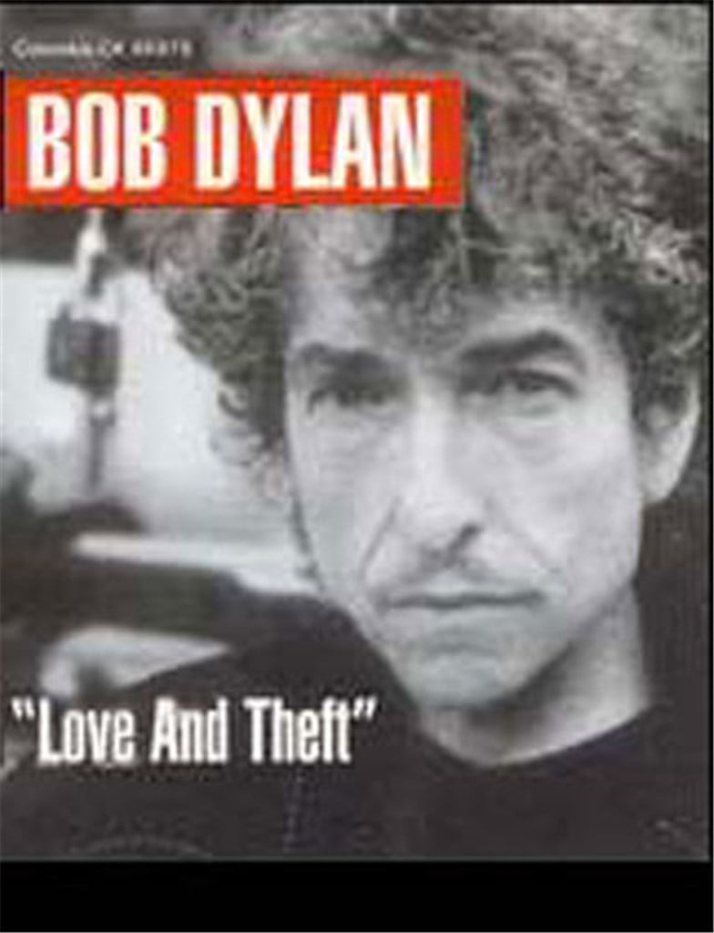 Bob Dylan: Love and Theft