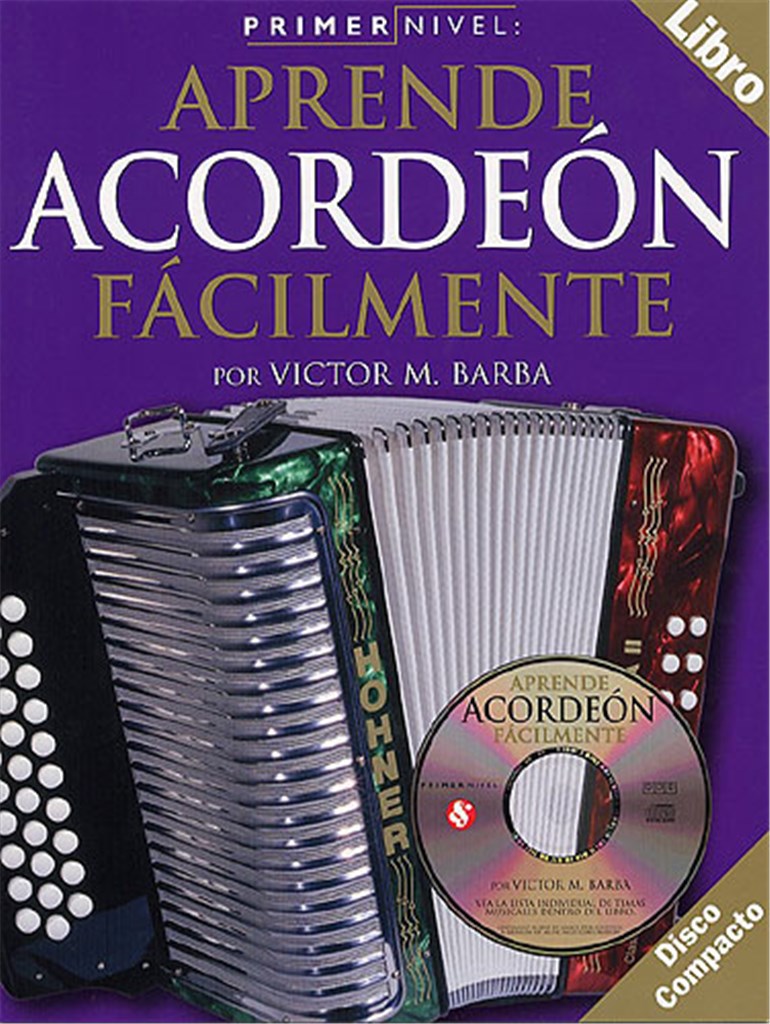 Primer Nivel: Aprende Acordeon Facilmente