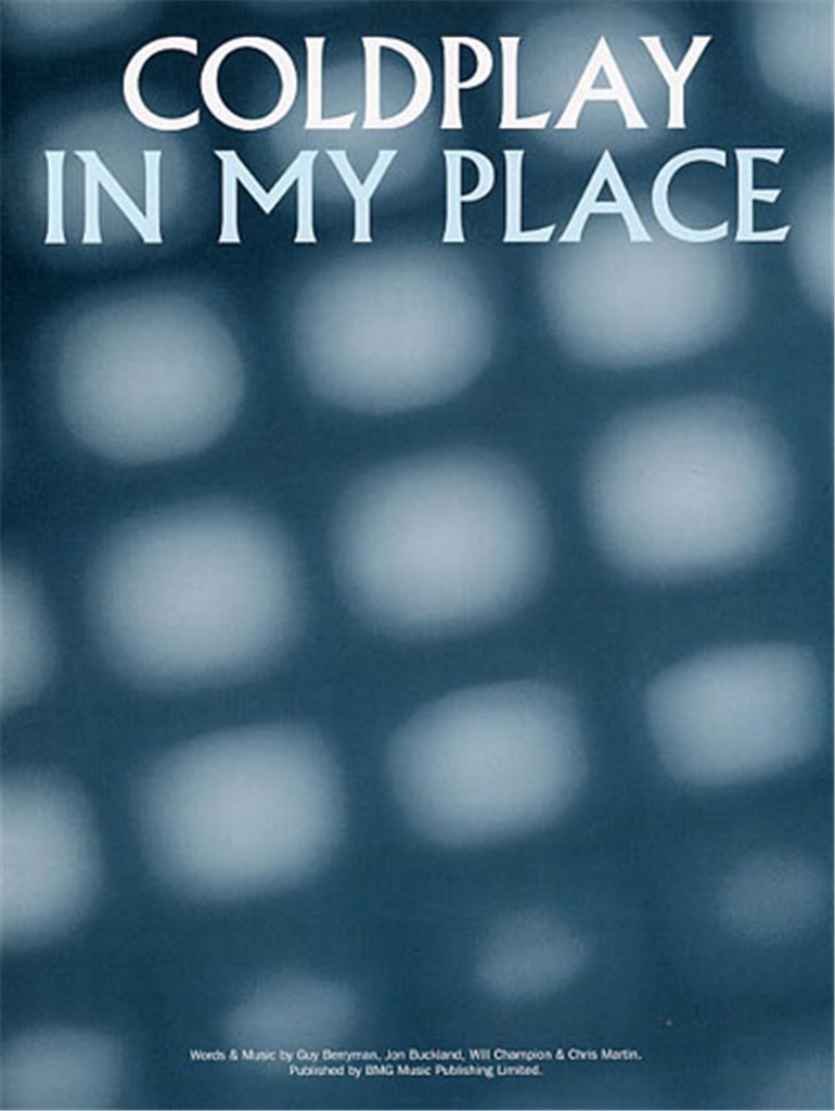 Coldplay: In My Place
