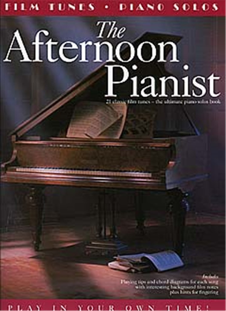 The Afternoon Pianist: Film Tunes