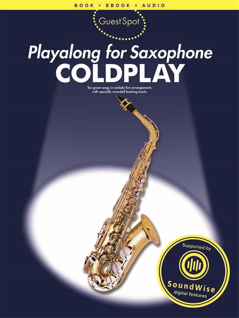 Guest Spot: Playalong For Saxophone - Coldplay