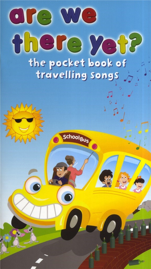 Are We There Yet - Pocket Book Of Travelling Songs