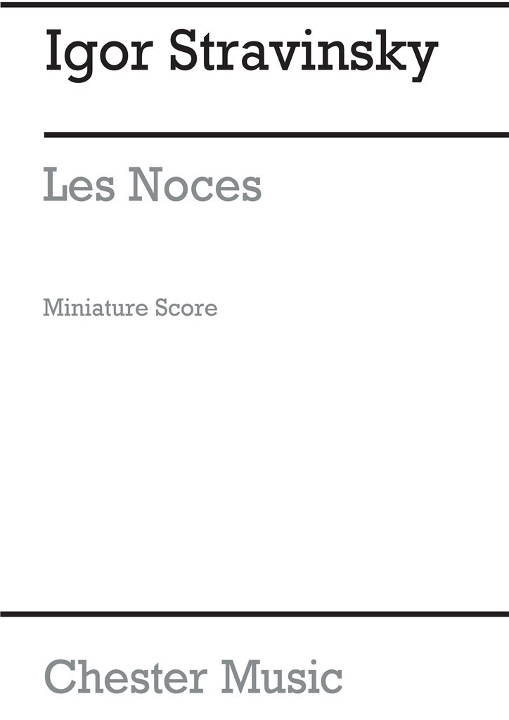 Les Noces (1922- Miniature Score)