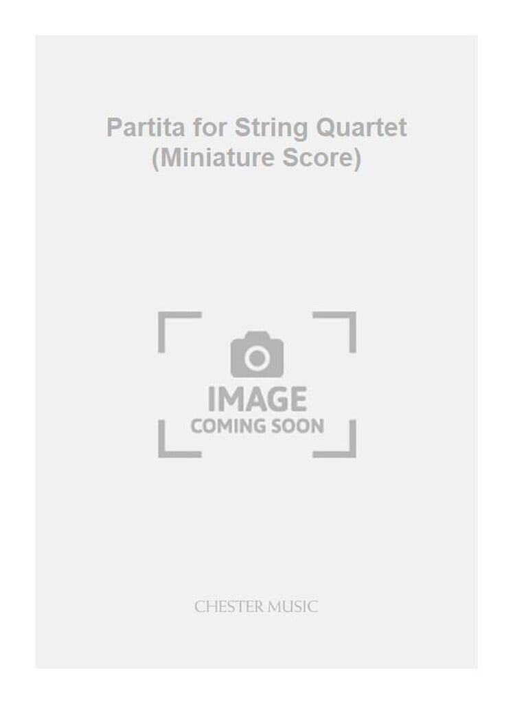 Partita for String Quartet (Miniature Score)