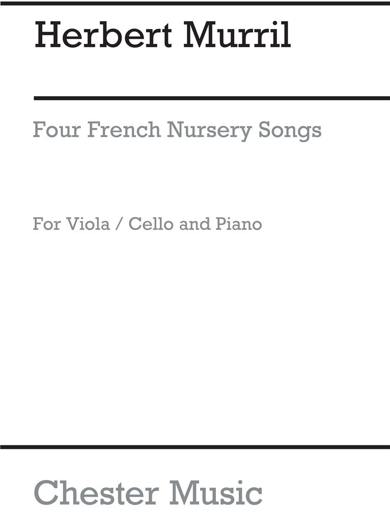 Four French Nursery Songs For Viola And Piano