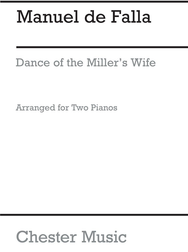 Dance Of The Miller's Wife (Two Pianos)