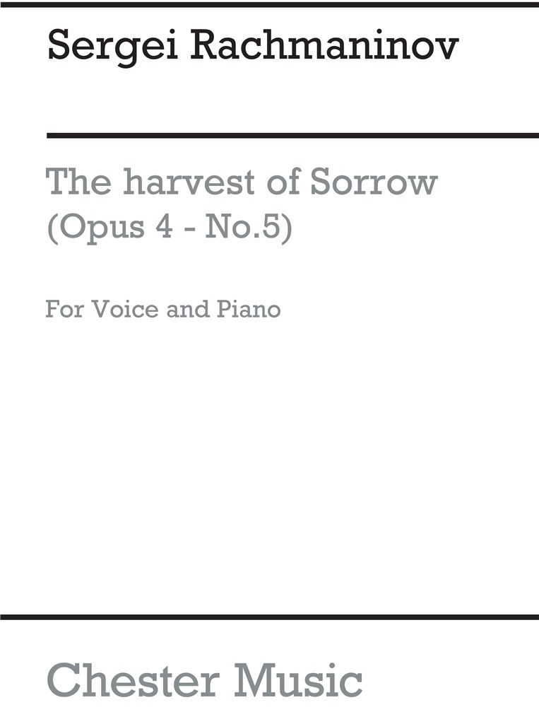 The Harvest Of Sorrow Op.4/5