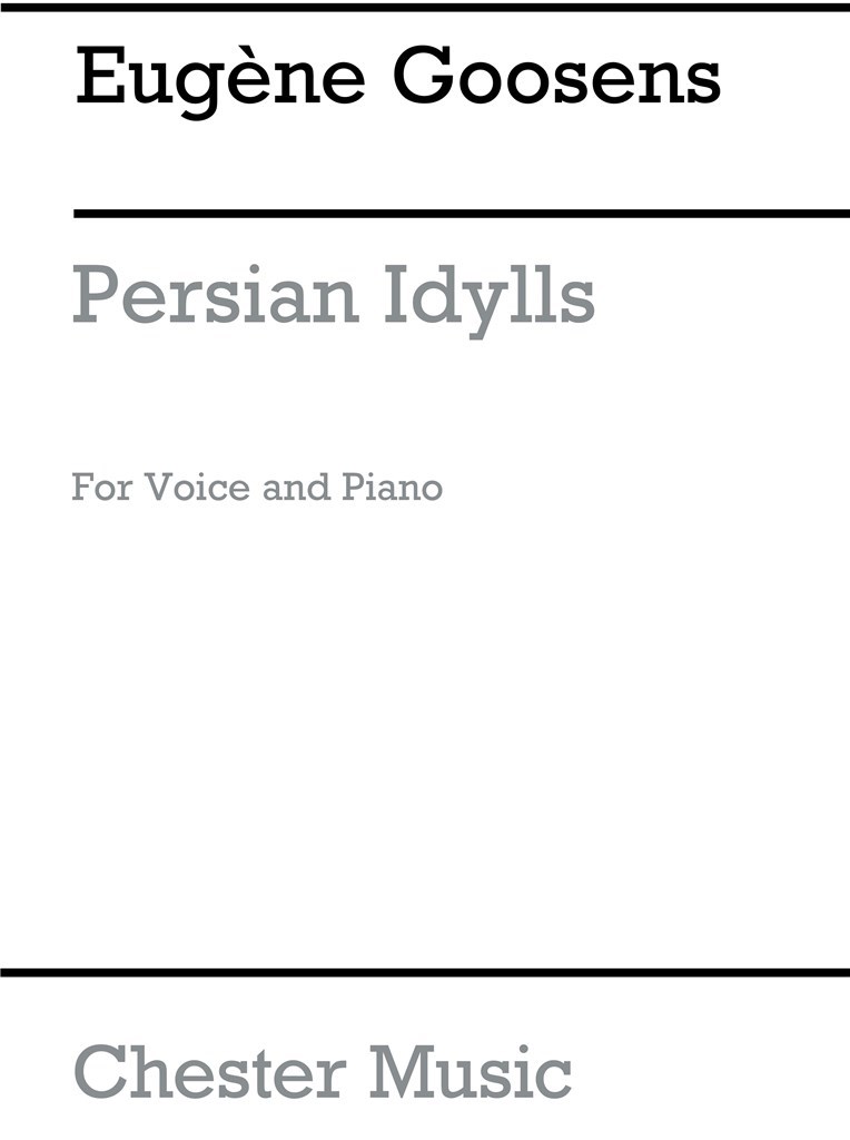 Persian Idylls for Voice and Piano