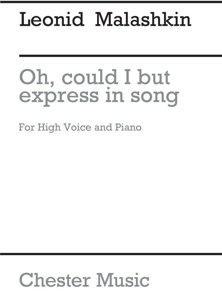 Oh Could I But Express In Song (E Minor)