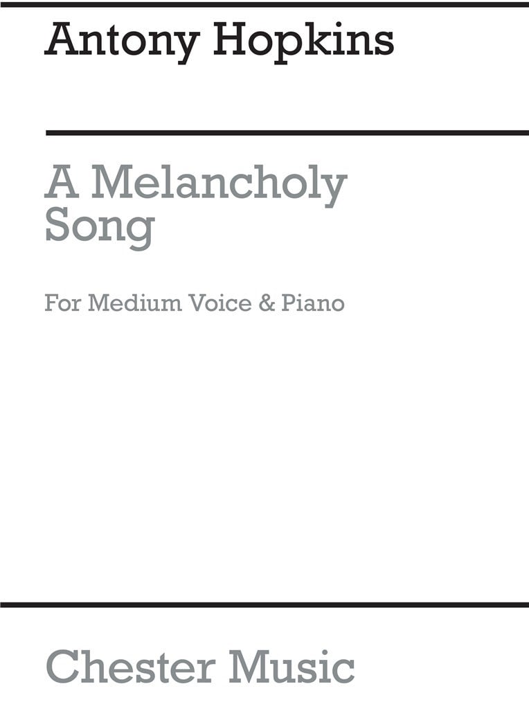 A Melancholy Song
