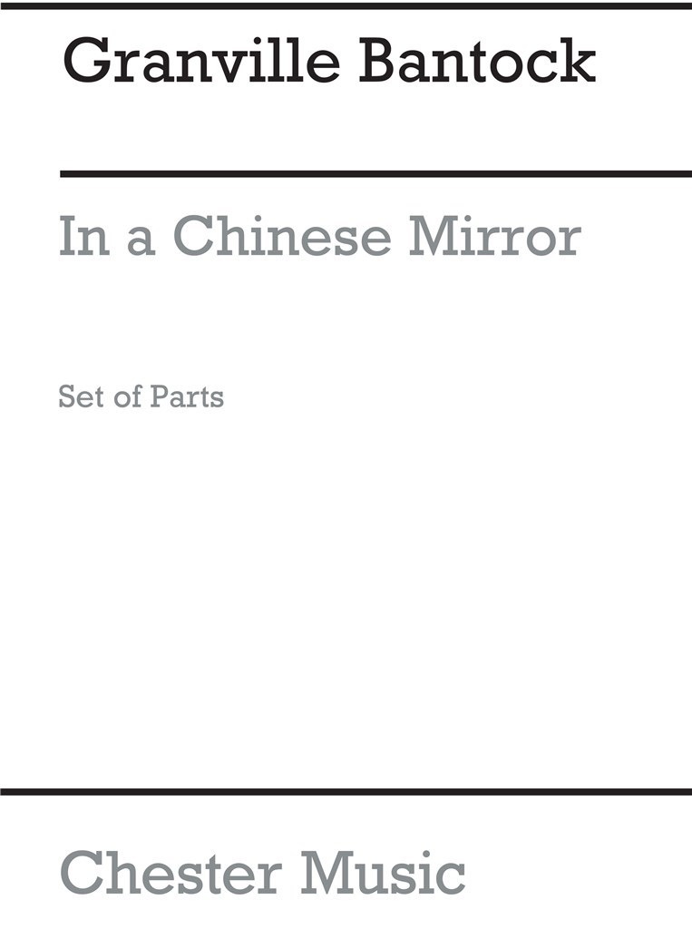 In A Chinese Mirror for String Quartet (Parts)