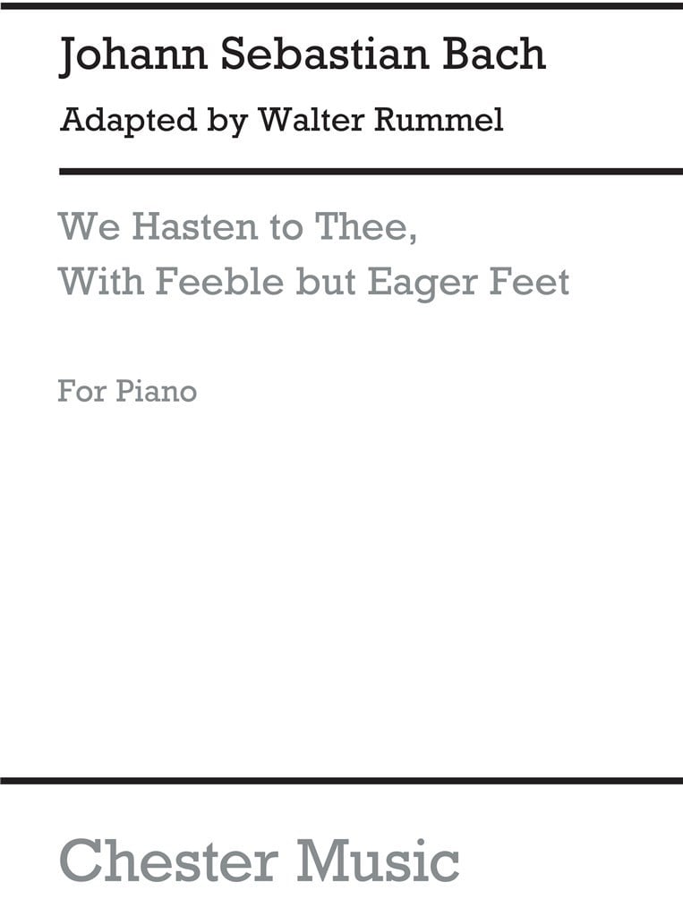 We Hasten To Thee, With Feeble But Eager Feet