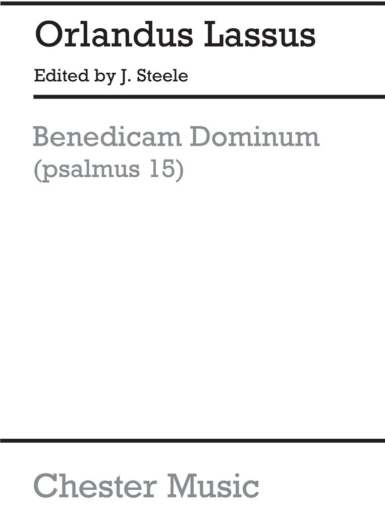 Benedicam Dominum (Steele) SATB