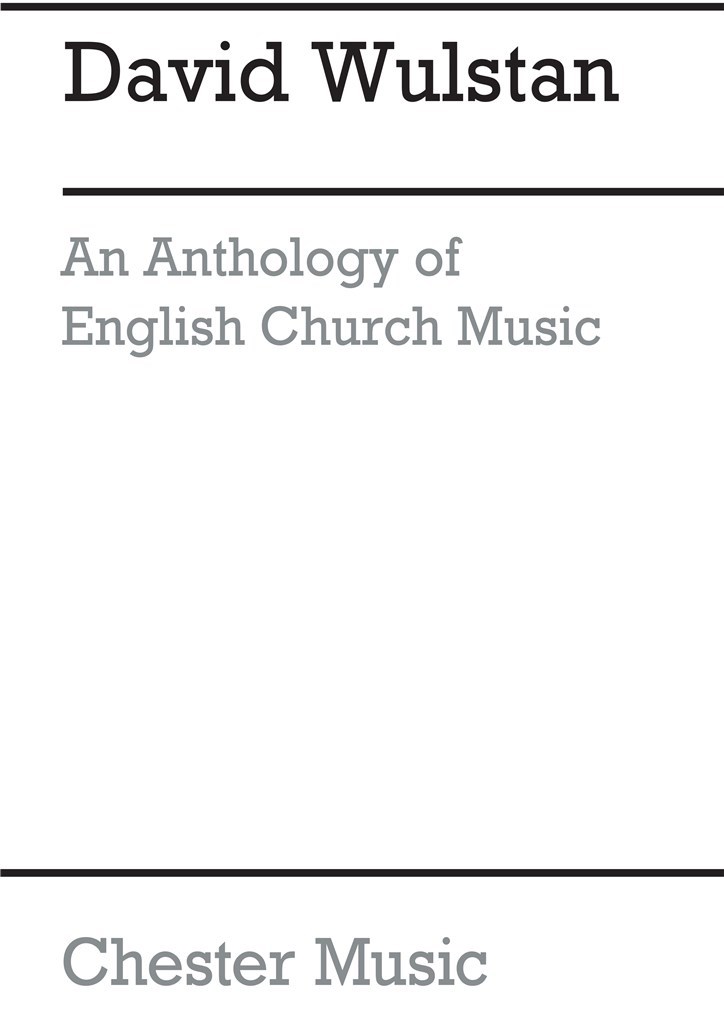 An Anthology Of English Church Music