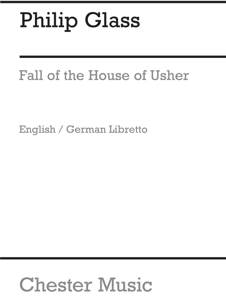 Glass The Fall Of The House Of Usher (e) Libretto
