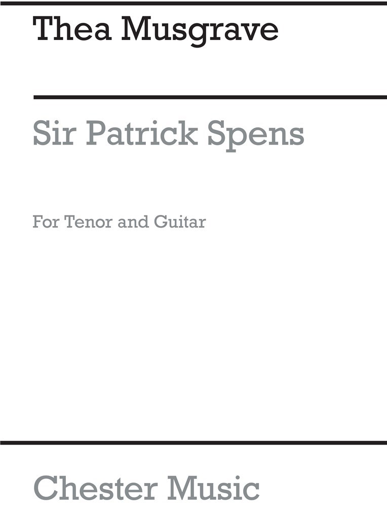 Sir Patrick Spens for Tenor with Guitar