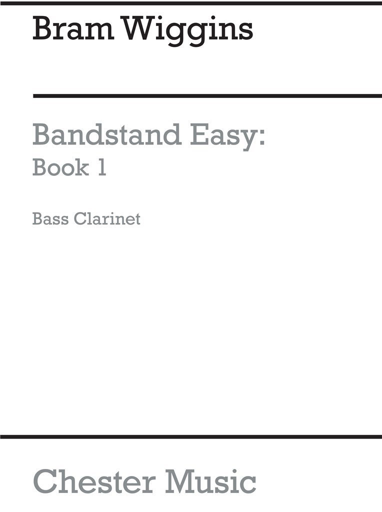 Bandstand Easy Book 1 (Concert Band Bass Clarinet)
