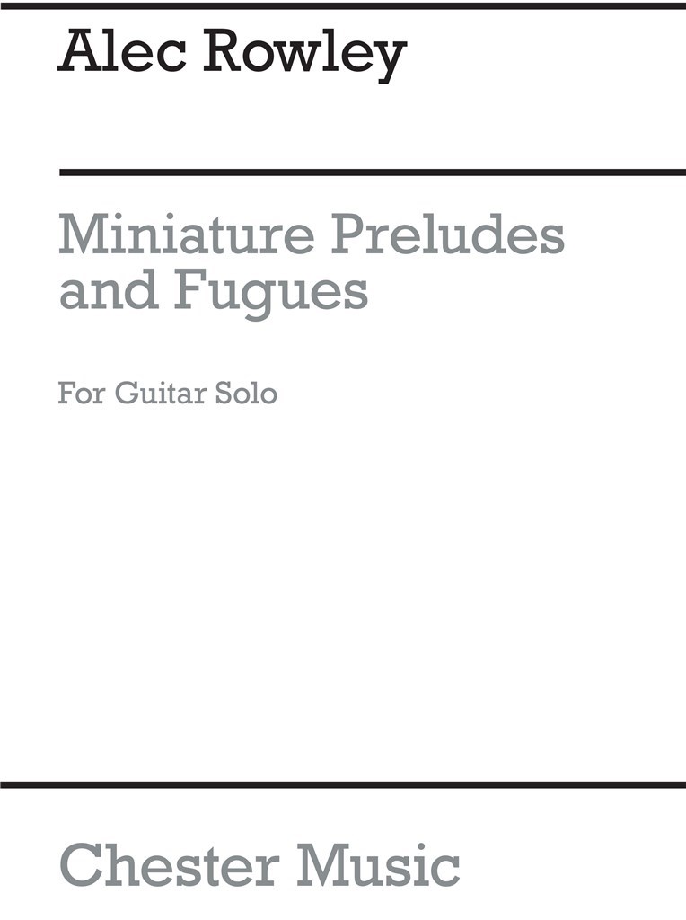 5 Miniature Preludes And Fugues for Guitar