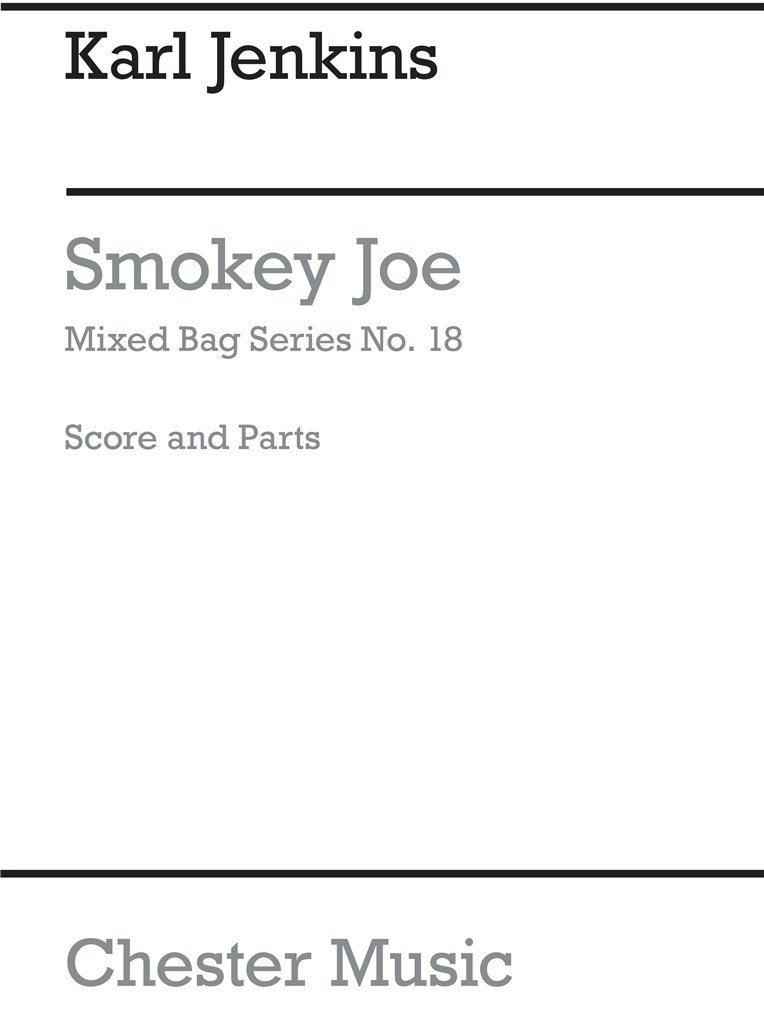 Karl Jenkins - Smokey Joe
