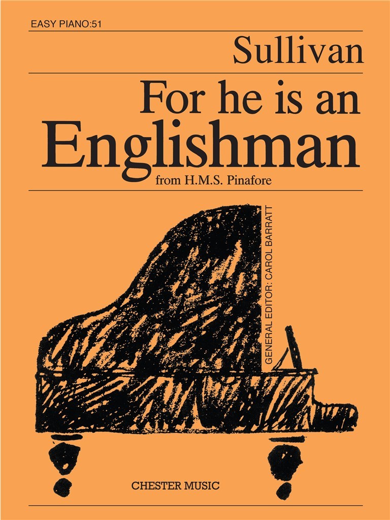 For He Is An Englishman (Easy Piano No.51)