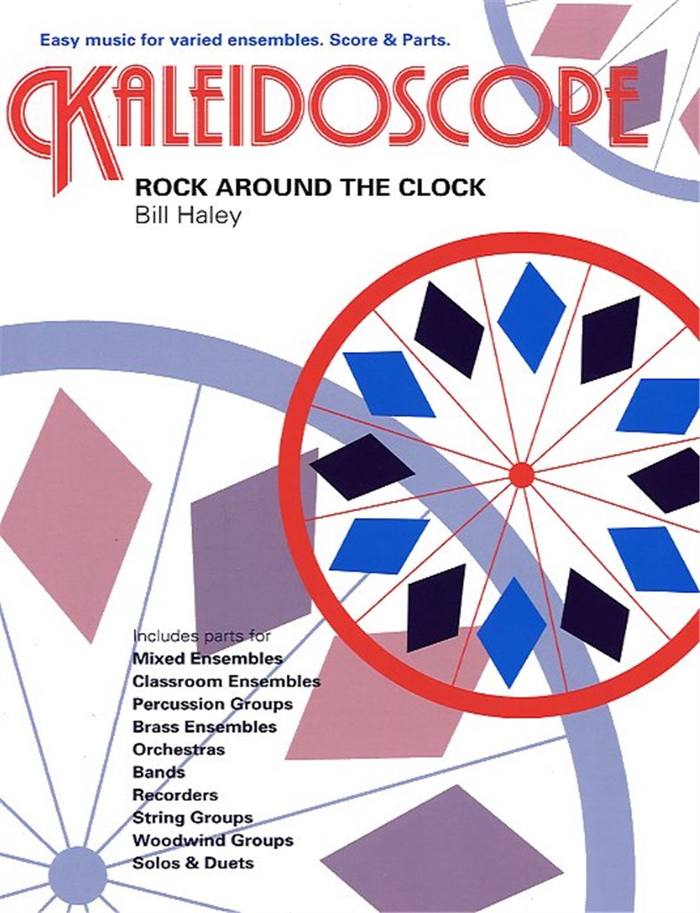 Kaleidoscope: Rock Around the Clock