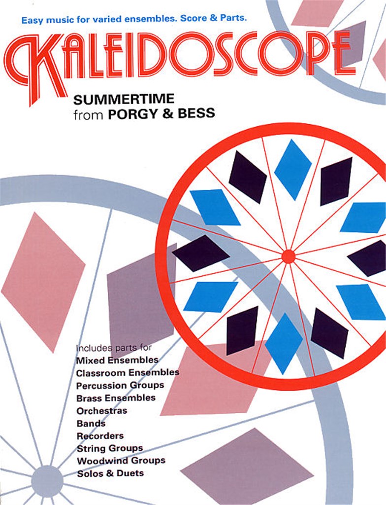 Kaleidoscope 25 Summertime Ens.