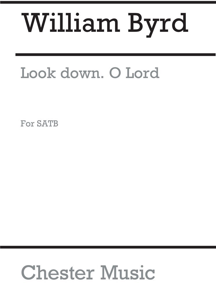 Look Down O Lord for SATB Chorus