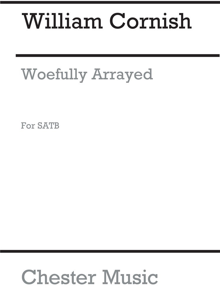 Woefully Arrayed (SATB)