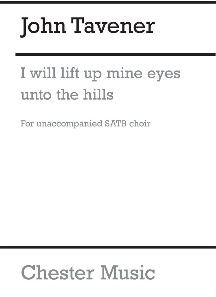 I Will Lift Up Mine Eyes Unto The Hills