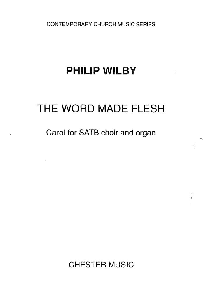 The Word Made Flesh