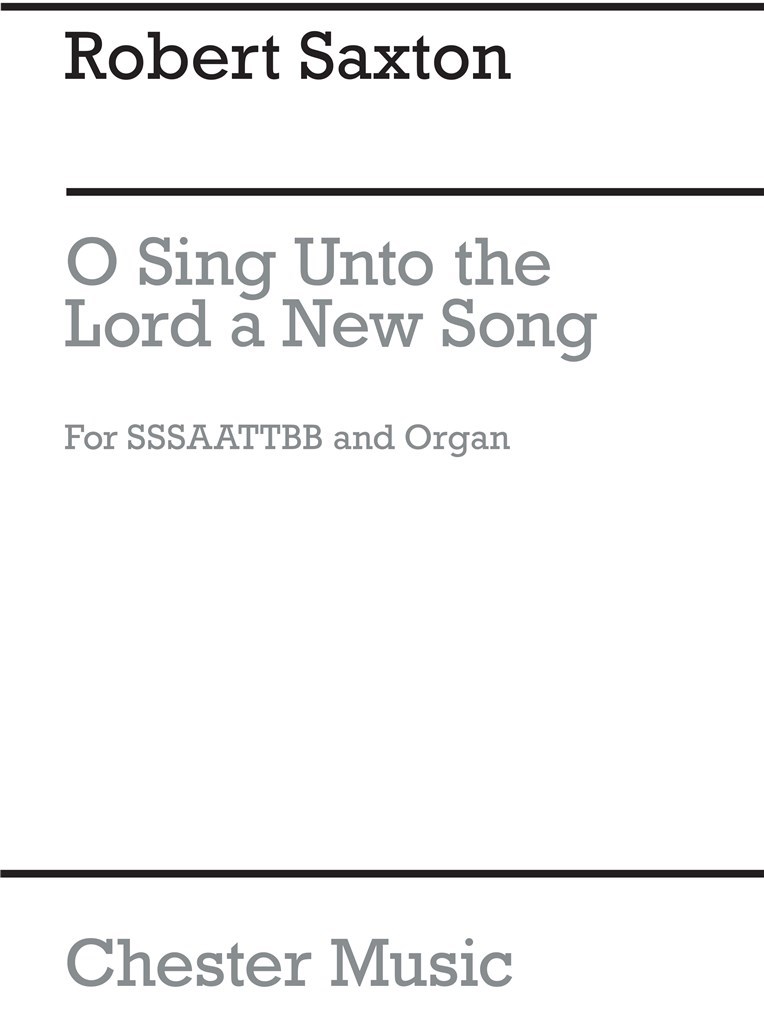 O Sing Unto The Lord