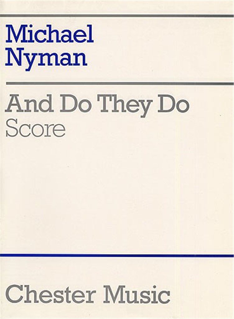 And Do They Do (Chamber Ensemble Score)