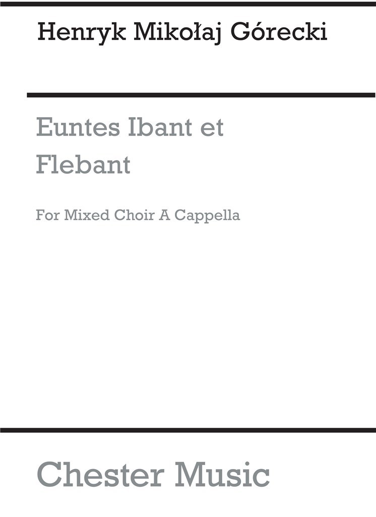 Euntes Ibant Et Flebant Op.32