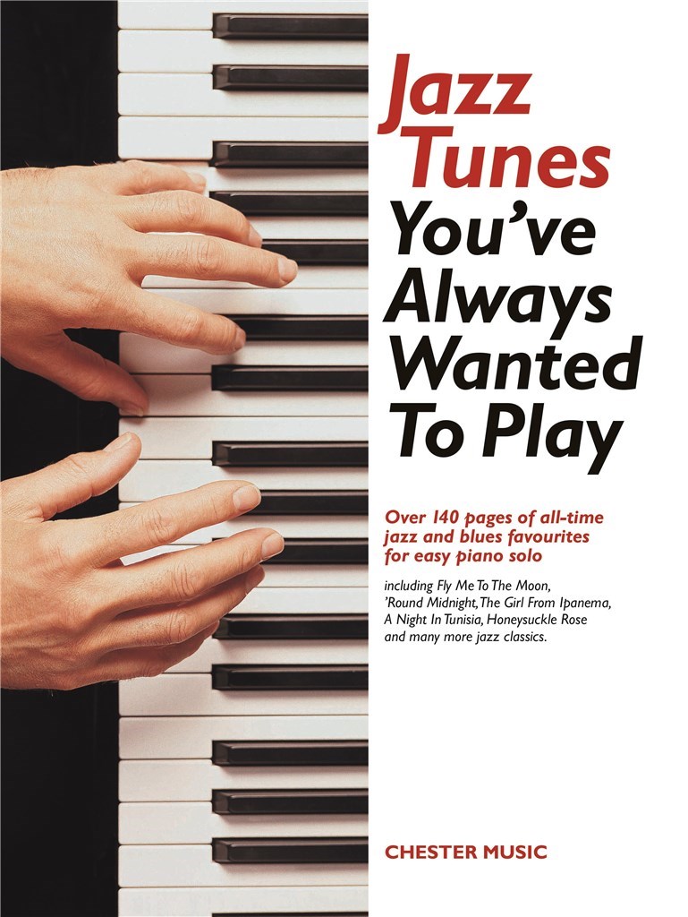 Jazz Tunes You've Always Wanted to Play