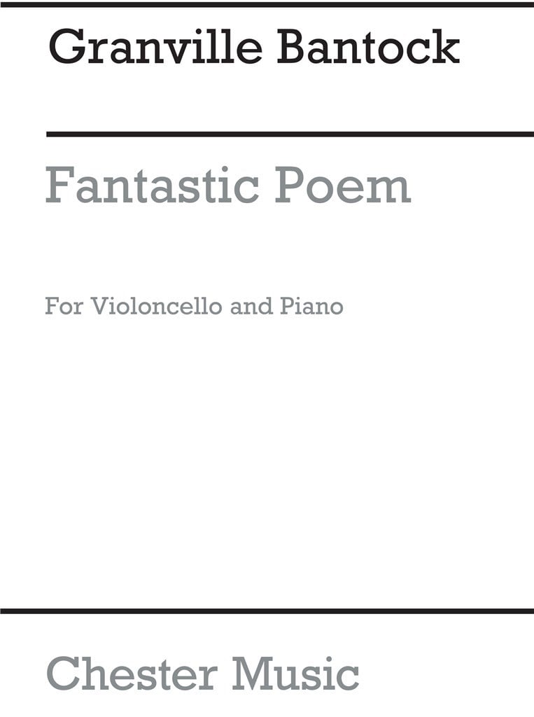 Fantastic Poem for Cello with Piano Accompaniment