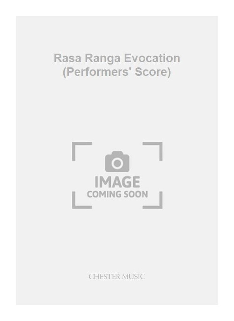 Rasa Ranga Evocation (Performers' Score)