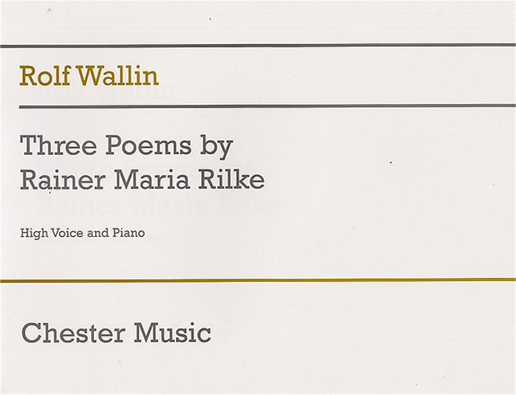 Three Poems By Rainer Maria Rilke